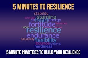 5 Minutes to Resilience – Monthly